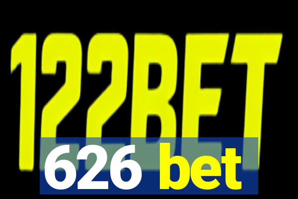 626 bet